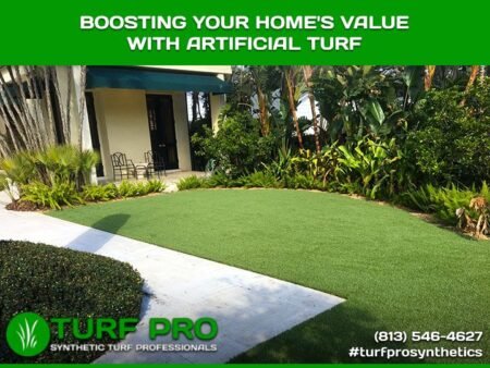 Artificial turf enhances your home's curb appeal and value.